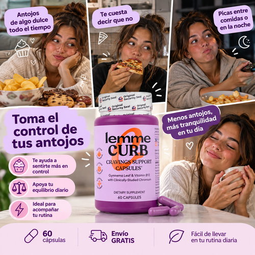 Control de Antojos y apoyo Metabólico 💜 / Lemme CURB (60 Cápsulas)✨